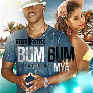 Kevin Lyttle Featuring Mya - Bum Bum album flac