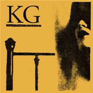 KG - Come Closer, We're Cool album flac