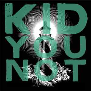 Kid You Not - Home Again album flac