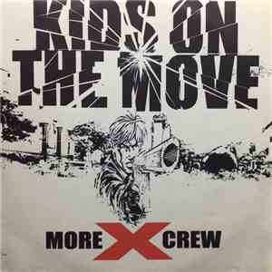 Kids On The Move - More X Crew album flac