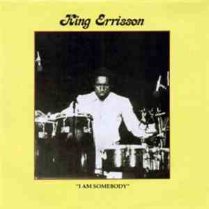 King Errisson - I Am Somebody album flac