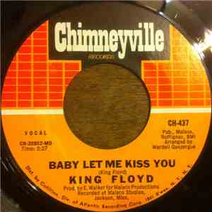 King Floyd - Baby Let Me Kiss You album flac