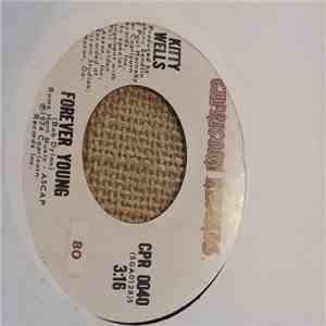 Kitty Wells - Forever Young / Till I Can Make It On My Own album flac