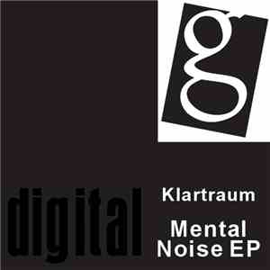 Klartraum - Mental Noise EP album flac
