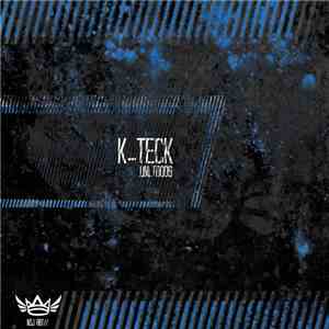 K-Teck  - .UNLTD006 album flac