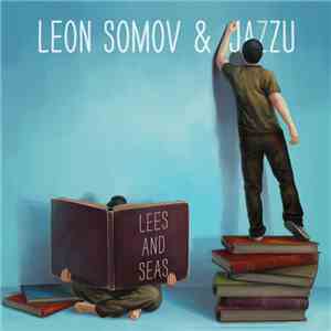 Leon Somov & Jazzu - Lees And Seas album flac