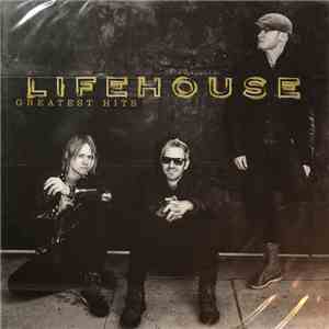 Lifehouse - Greatest Hits album flac