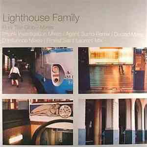 Lighthouse Family - Run: The Club - Mixes album flac