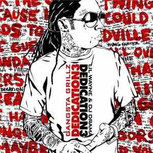 Lil Wayne & DJ Drama - Dedication 3 album flac