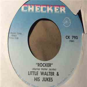 Little Walter & His Jukes - Rocker / Oh Baby album flac