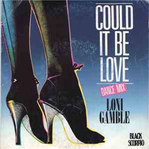 Loni Gamble - Could It Be Love album flac