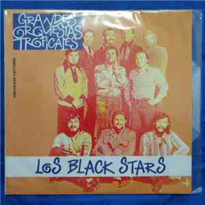 Los Black Stars - Grandes Orquestas Tropicales album flac