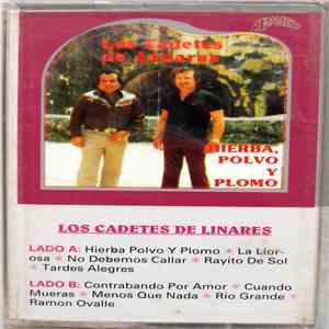 Los Cadetes de Linares - Hierba, Polvo Y Plomo album flac