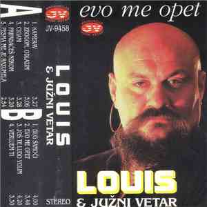 Louis & Južni Vetar - Evo Me Opet album flac