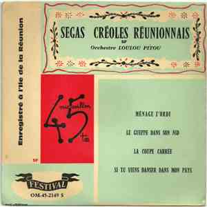Loulou Pitou - Ségas Créoles Réunionnais album flac
