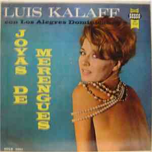 Luis Kalaff Con Los Alegres Dominicanos - Joyas De Merengue album flac