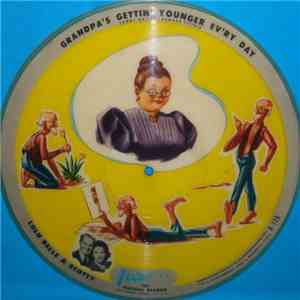 Lulu Belle & Scotty - Grandpa's Getting Younger Ev'ry Day / Time Will Tell album flac
