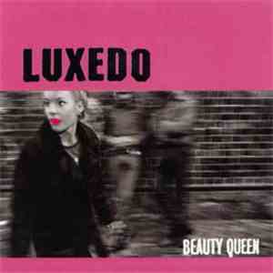 Luxedo - Beauty Queen album flac