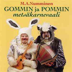 M.A. Numminen - Gommin Ja Pommin Metsäkarnevaali album flac
