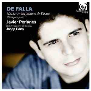 Manuel De Falla - Javier Perianes, Josep Pons - Noches En Los Jardines De España album flac