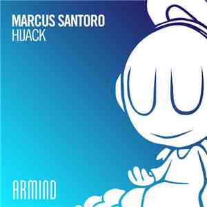 Marcus Santoro - Hijack album flac