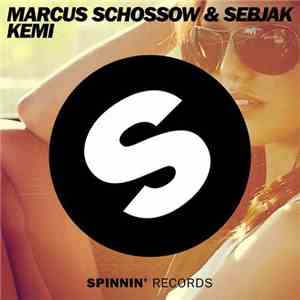 Marcus Schossow & Sebjak - Kemi album flac
