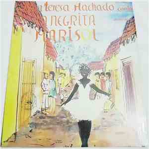 Maria Teresa Machado - La Negrita Marisol album flac