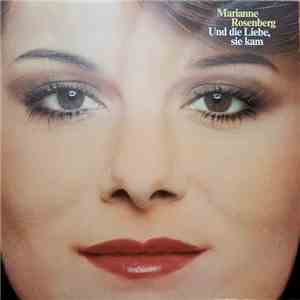 Marianne Rosenberg - Und Die Liebe, Sie Kam album flac