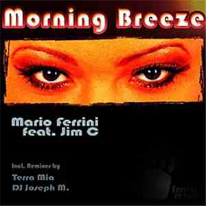 Mario Ferrini Feat. Jim C. - Morning Breeze album flac