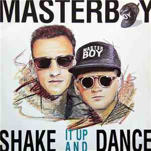 Masterboy - Shake It Up And Dance album flac