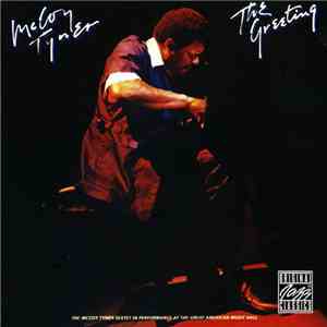 McCoy Tyner - The Greeting album flac