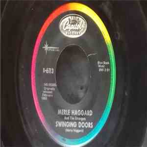 Merle Haggard - Swinging Doors / The Girl Turned Ripe album flac