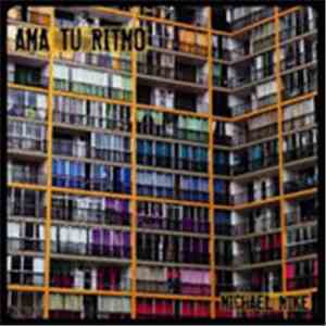 Michael Mike - Ama Tu Ritmo album flac