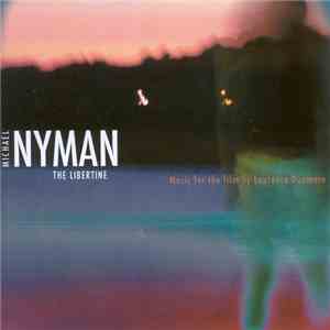 Michael Nyman - The Libertine album flac