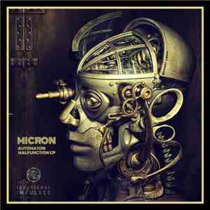 Micron - Automaton Malfunction EP album flac