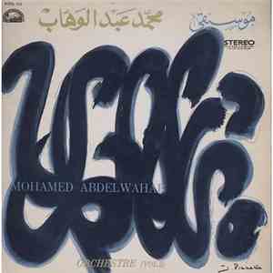Mohamed Abdel Wahab - Orchestre (Vol. 2) album flac