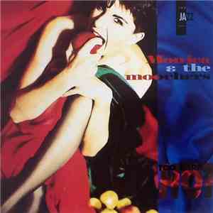 Monica & The Moochers - Too Darn Hot album flac