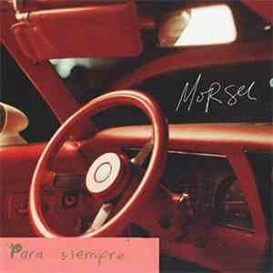 Morsel - Para Siempre album flac