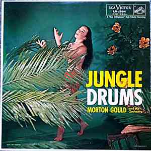 Morton Gould And His Orchestra - Jungle Drums album flac