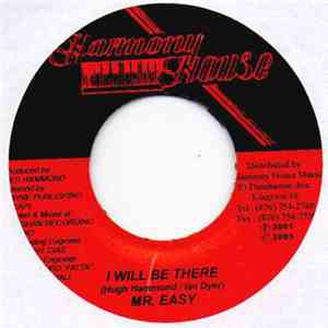 Mr. Easy - I Will Be There album flac