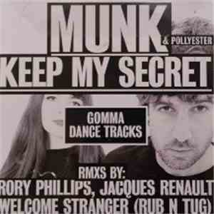 Munk & Pollyester - Keep My Secret album flac