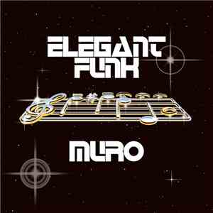 Muro - Elegant Funk album flac