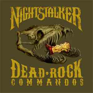Nightstalker - Dead Rock Commandos album flac