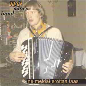 No Man's Band - Ne Meidät Erottaa Taas album flac