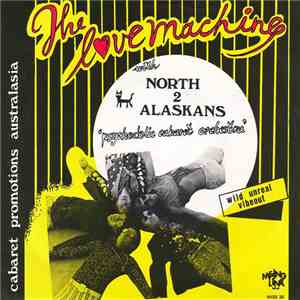 North 2 Alaskans - The Love Machine album flac