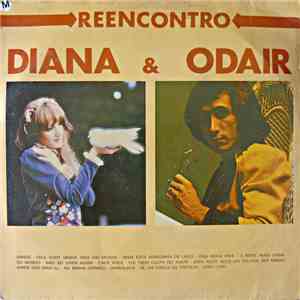 Odair José & Diana - Reencontro — Diana & Odair album flac