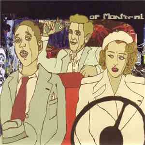 Of Montreal - Gender Mutiny Tour album flac