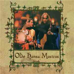 Olde Hansa Musicus - Olde Hansa Musicus album flac