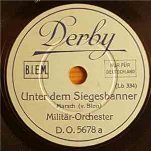 Orchester Carl Woitschach - Unter Dem Siegesbanner / Unter Dem Doppeladler album flac