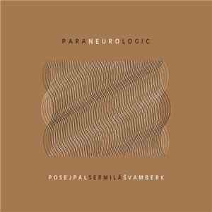 Paraneuro - Paraneurologic album flac